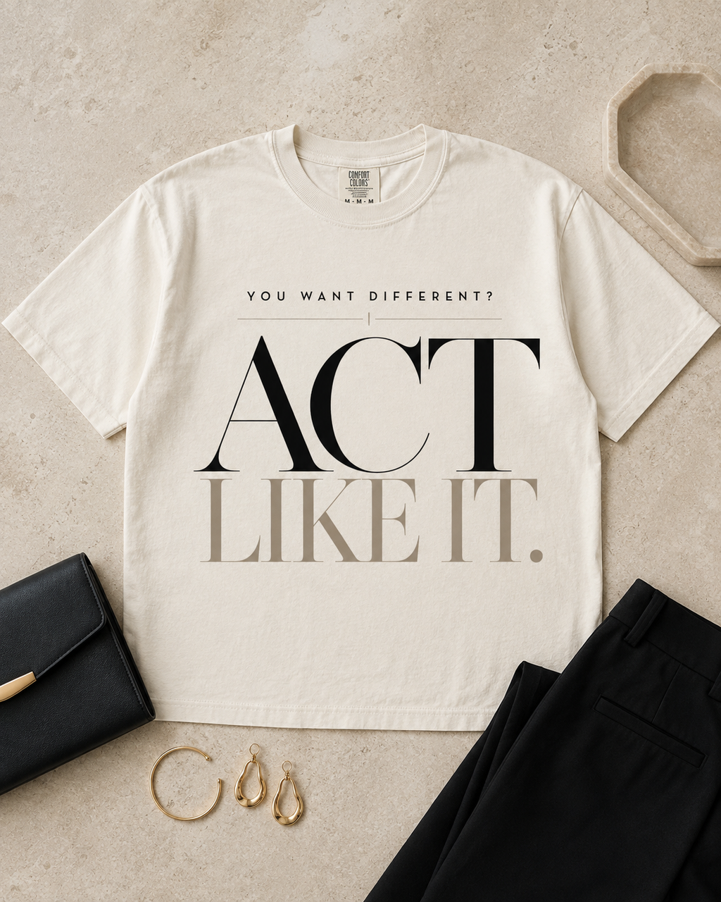 Act Like It. Women’s Statement Tee