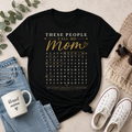 These People Call Me Mom Custom Shirt