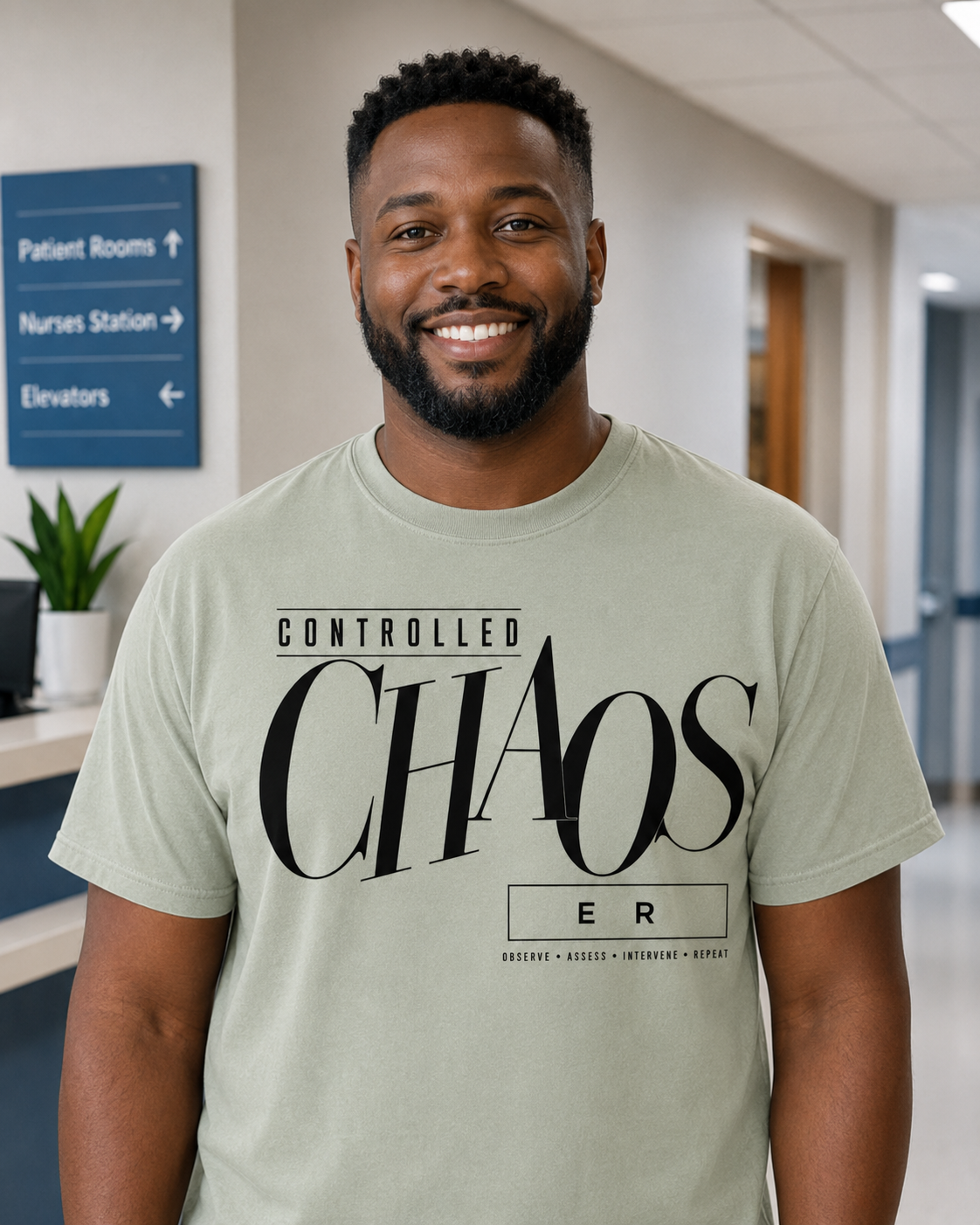 Controlled Chaos ER nurse tee in Sage