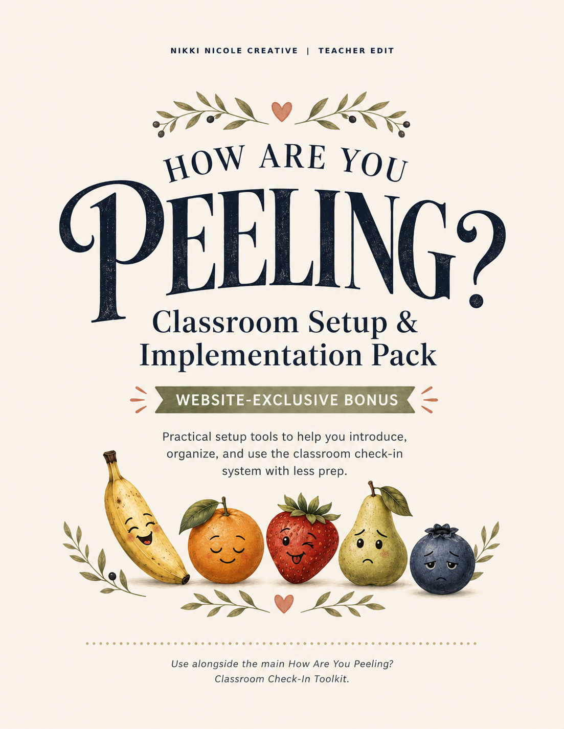 Website-exclusive bonus cover for the How Are You Peeling Classroom Setup and Implementation Pack